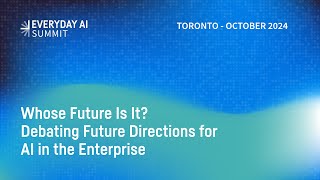 Whose Future Is It? | Dataiku, The Airline Pilot Club, Digital^Shift | EAI Summit Toronto 2024