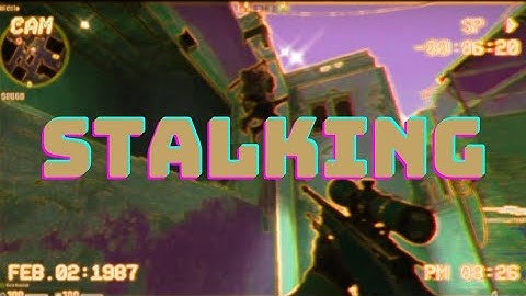STALKING 👀 - 1nonly , shady moon (csgo montage)