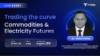 Trading the curve: Commodities &amp; Electricity Futures