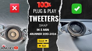 Tweeters Swap  -Upgrade in 5 Min 4Runner 2010-2024