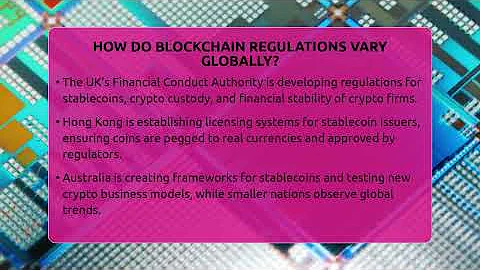 How Do Blockchain Regulations Vary Globally? - Talking Tech Trends