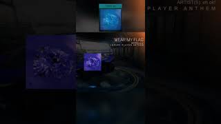 WEAR MY FLAG player anthem from Rocket Pass tier 24