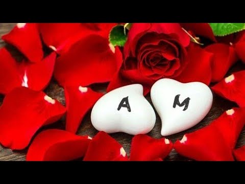 ❤A M ❤letter WhatsApp Status | ❤A M❤ Name WhatsApp Status