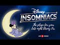 Disney Insomniacs Live: Your Nightly Disney Escape