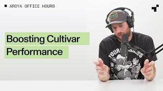 [AUDIO only] Office Hours LIVE Ep 117: Data-Driven Strategies for Boosting Cultivar Performance, ...