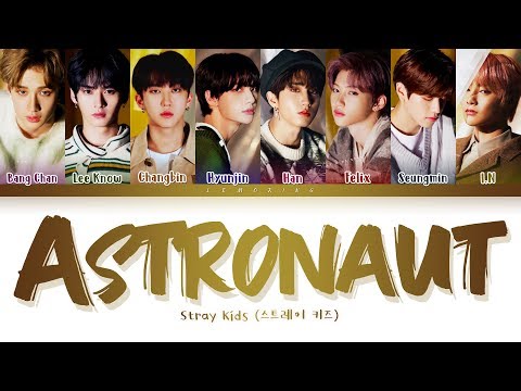 Stray Kids Astronaut Lyrics (스트레이 키즈 Astronaut 가사) [Color Coded Lyrics/Han/Rom/Eng]