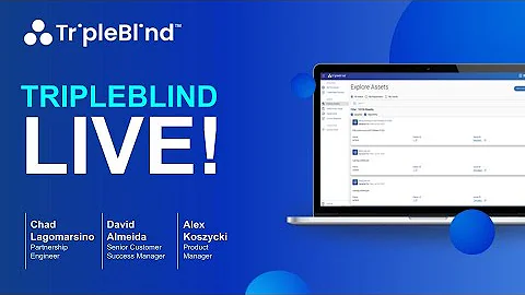 Webinar: TripleBlind LIVE!