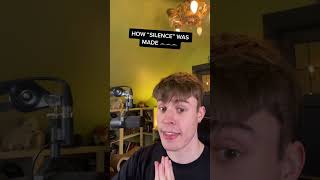 HOW “SILENCE” WAS MADE (IN 30 SECONDS)🕳🕳🕳