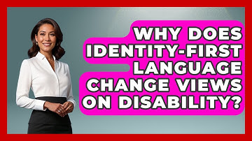 Why Does Identity-first Language Change Views On Disability? - Your Disabled Truth
