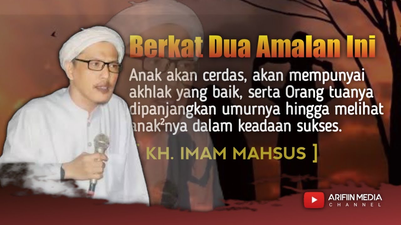 🔴 IJAZAH DARI KH. IMAM MAHSUS Agar Anak Menjadi Cerdas & Mempunyai Akhlak Yang Baik