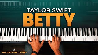 Taylor Swift - Betty (Piano Cover with Lyrics and SHEET MUSIC)