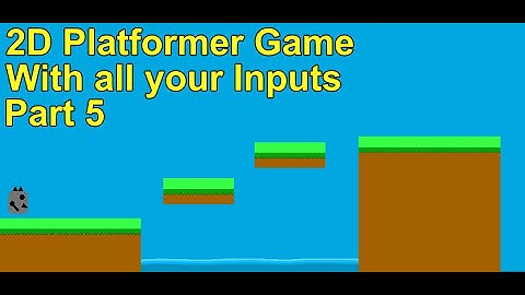 2D Platformer Tutorial Series Part5 (Bug Fix + Moving Platforms)