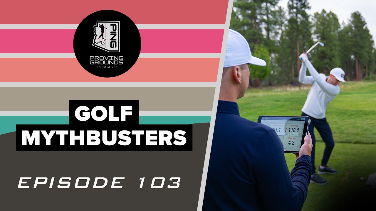 Episode 103: Golf Mythbusters