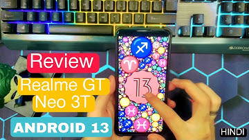 Realme GT Neo 3T Android 13 Update full Review, Bugs, Performance, Battery and Gaming | RealmeUI 3.0