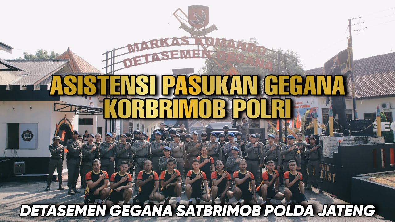 Asistensi Pasukan Gegana Korbrimob Polri di Den Gegana Jateng