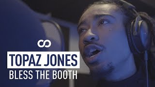 Topaz Jones - Bless The Booth Freestyle