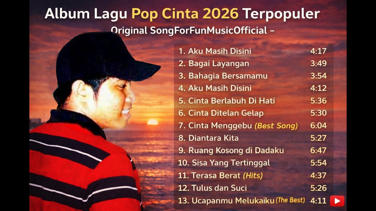 ALBUM LAGU POP CINTA 2026 Terpopuler - Songforfunmusicofficial