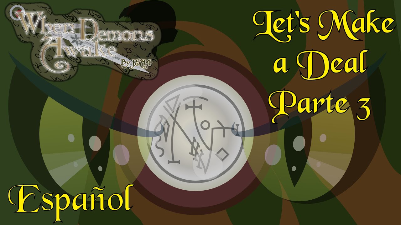 When Demons Awake - Cap 9 - Parte 3