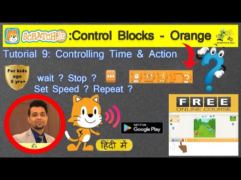 Tutorial 9 I Scratch Jr: Control Blocks I Wait, Stop, Set Speed, Repeat, Orange Blocks I Robotics...