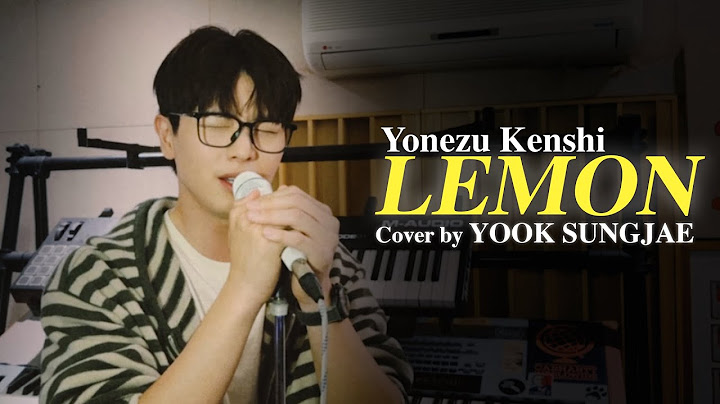 米津玄師 Yonezu Kenshi - Lemon (Cover by YOOK SUNGJAE)