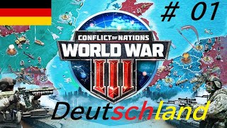 Conflict of Nations World War III # 01 Deutschland wir Starten in eine neue Runde