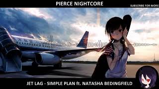 Nightcore - Jet Lag
