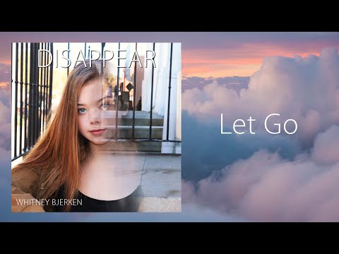 whitney-bjerken---let-go-(audio)