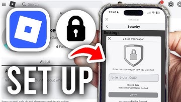 How To Set Up Roblox Authenticator App On Mobile - Step By Step