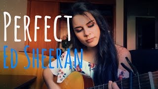 Perfect - Ed Sheeran (Cover) Jéssica Angie