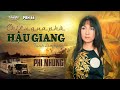 Phi Nhung - Chiều Qua Phà Hậu Giang (Trịnh Lâm Ngân) PBN 66