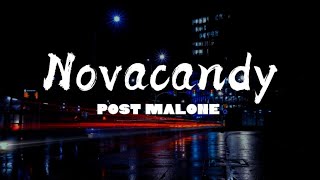 Post Malone - Novacandy (Lyrics) HD Quality Resimi