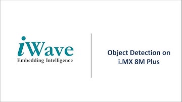 Object Detection on the iWave i.MX 8M Plus SMARC and SBC