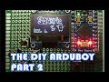 The DIY ArduBoy - Part 2 - Soldering and Breadboarding