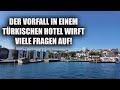 Große Resonanz in der Türkei: Was hinter dem Hotelvorfall in Istanbul steckt