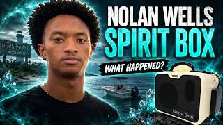Nolan Wells: What happened on Horn Island? | Spirit Box Session