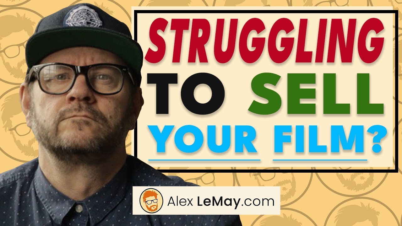 Struggling To Sell Your Film?  - TRY THIS