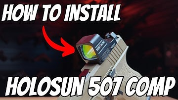 How to Install Holosun 507 COMP