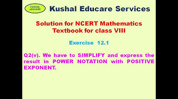 NCERT Maths Class 8 chapter 12 (Exponents and Powers) Ex12.1 Q2(v)