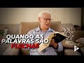 Quando as palavras são flechas - Salmo 64 - Versão NAA