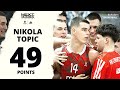 Nikola topic ties angt scoring record with 49 points vs team belgrade