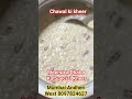 Chawal Ki Kheer | Meenuka Dhaba famous food Chawal Ki Kheer versova village Andheri  8097824627