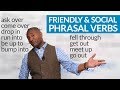 Friendly & Social Phrasal Verbs in English