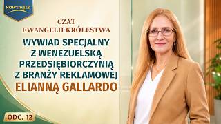 Czat Ewangelii Królestwa, odc. 12: Wywiad specjalny z wenezuelską przedsiębiorczynią z branży reklamowej Elianną Gallardo