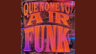 QUE NO ME VOY A IR FUNK