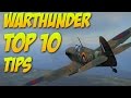 War Thunder - Top 10 tips for beginners!