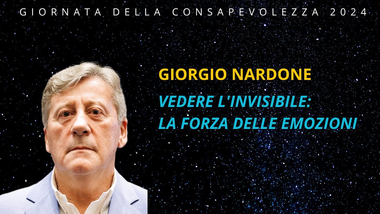 "Vedere l'invisibile: la forza delle emozioni" - Giorgio Nardone