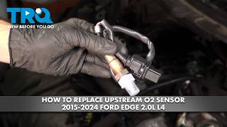 How to Replace Upstream O2 Sensor 2015-2024 Ford Edge 2.0L L4
