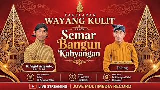 🔴 LIVE WAYANG KULIT  KI SIGID ARIYANTO - FEAT JOLANG - SEMAR BANGUN KAHYANGAN  -  12 AGUSTUS 2026