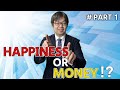 Falling behind money and happiness. part 1 What makes you the happiest