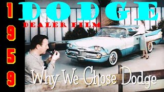 [Dealer Film] 1959 Dodge full features and tour... Why we chose Dodge!